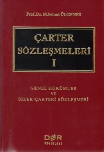 Çarter Sözleşmeleri I