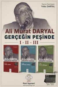 GERÇEĞİN PEŞİNDE - I - II - III