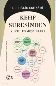 Kehf Suresinden Kurtuluş Meşaleleri