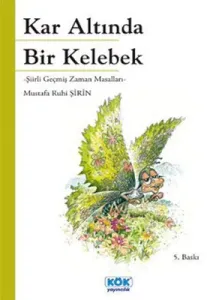 Kar Altında Bir Kelebek
