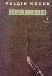 Gizli Tarih Cilt : 1