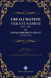 Urfalı Mateos Vekayi-Namesi-Ciltli