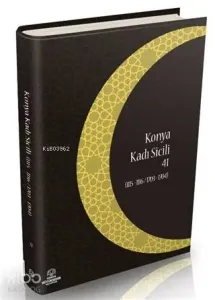 Konya Kadı Sicili 41; (1115- 1116 / 1703 - 1704)
