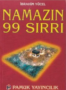 Namazın 99 Sırrı (Namaz-006)