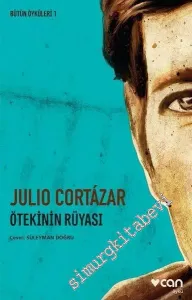 Ötekinin Rüyası - Bütün Öyküleri 1 -         2024