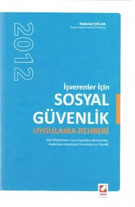 İşverenler için Sosyal Güvenlik Uygulama Rehberi