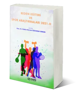 Beden Eğitimi ve Spor Araştırmaları 2021-II