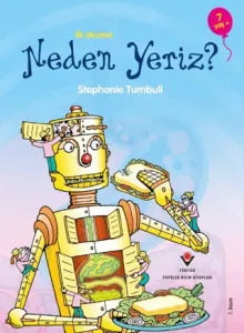 İlk Okuma - Neden Yeriz?