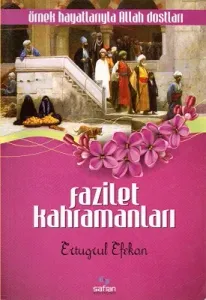 Fazilet Kahramanları