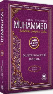 Rahmet Peygamberi Hz. Muhammed Sallallahü Aleyhi ve Sellem 2; Peygamberler Tarihi