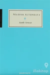 Sanki Sonsuz
