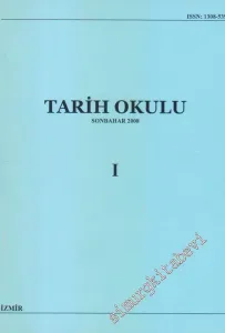 Tarih Okulu: Yerel Süreli Yayın - Sayı: 1      Sonbahar 2008