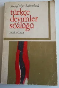 Türkçe Deyimler Sözlüğü