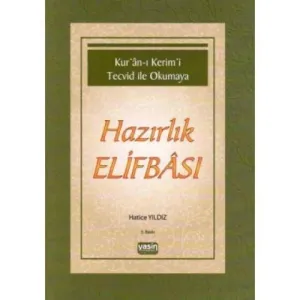 Kuranı Kerimi Tecvid ile Okumaya Hazırlık Elifbası