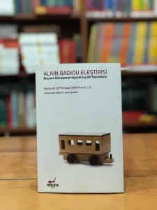 Alain Badiou Eleştirisi