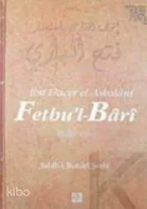 Fethu'l-Bari - Sahih-i Buhari Şerhi (Cilt 5)
