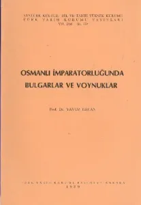 Osmanlı İmpatorluğunda Bulgarlar ve Yoynuklar