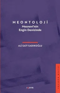 Meontoloji; Mesnevi'nin Engin Denizinde