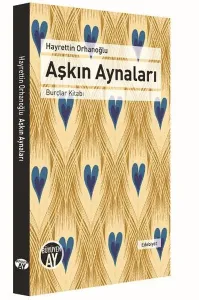 Aşkın Aynaları; Burçlar Kitabı