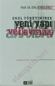 Okul Yönetiminde Yeni Yapı ve Davranış -         2021