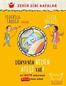Dünya'nın Neden Ateşi Var ?