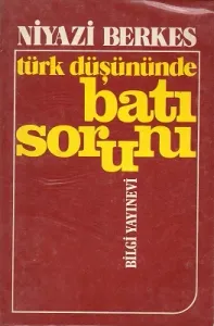 Türk Düşününde Batı Sorunu