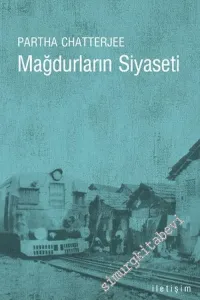 Mağdurların Siyaseti: Halk Siyaseti Üzerine Düşünceler -         2016