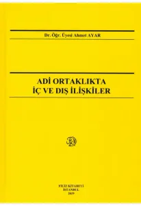 Adi Ortaklıkta İç ve Dış İlişkiler