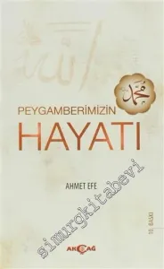Peygamberimizin Hayatı -