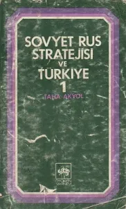 Sovyet Rus Stratejisi ve Türkiye 1