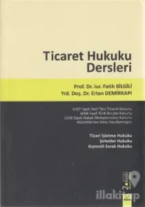Ticaret Hukuku Dersleri
