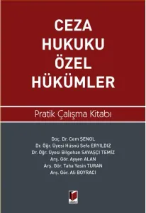 Ceza Hukuku Özel Hükümler Pratik Çalışma Kitabı