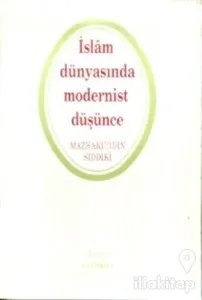 İslam Dünyasında Modernist Düşünce