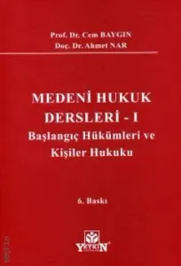 Medeni Hukuk Dersleri – 1
