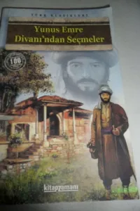 Yunus Emre Divanı'ndan Seçmeler