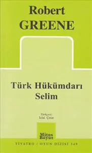 Türk Hükümdarı Selim