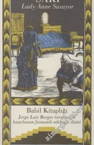 Babil Kitaplığı 2: Lady Anne Susuyor -        1998