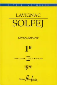 Lavignac Solfej Şan Çalışmaları 1B