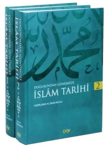 Doğuştan Günümüze - İslam Tarihi 2 Cilt