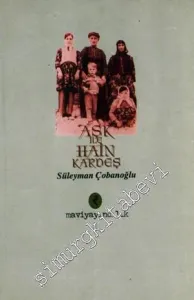 Aşk ile Hain Kardeş -