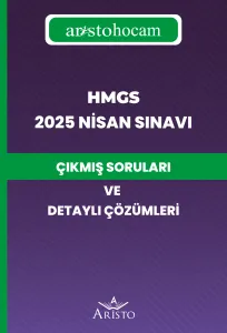 AristoHocam HMGS 2025 Nisan Sınavı Çıkmış Soruları ve Detaylı Çözümleri