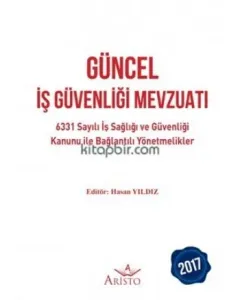 Aristo Güncel İş Sağlığı ve Güvenliği Mevzuatı