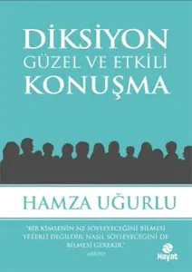 Diksiyon / Güzel ve Etkili Konuşma