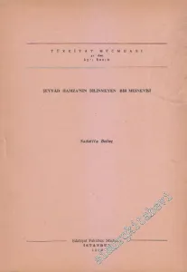 Şeyyad Hamza'nın Bilinmeyen Bir Mesnevisi AYRIBASIM -        1969