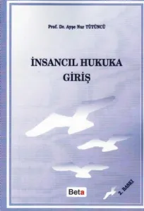 İnsancıl Hukuka Giriş