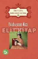 Yüzbaşının Kızı - Türk Ve Dünya Edebiyatından Seçme
