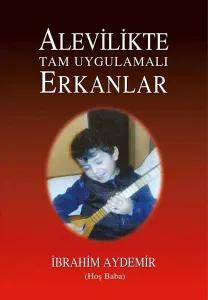 Alevilikte Tam Uygulamalı Erkanlar