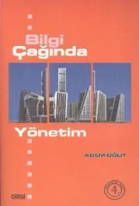 Bilgi Çağında Yönetim