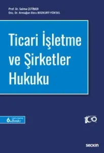 Ticari İşletme ve Şirketler Hukuku