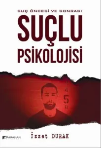 Suçlu Psikolojisi Suçlu Psikolojisi